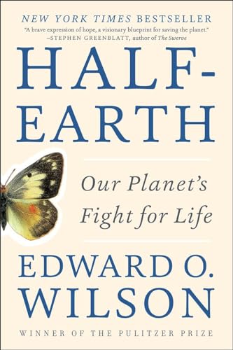 Beispielbild fr Half-Earth : Our Planet's Fight for Life zum Verkauf von Better World Books