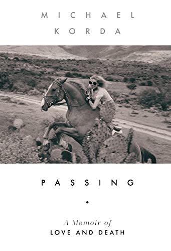 9781631494642: Passing: A Memoir of Love and Death