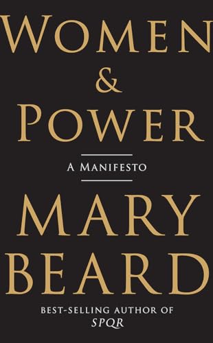 9781631494758: Women & Power: A Manifesto