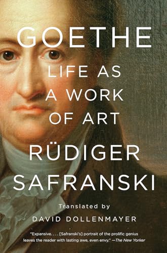 Beispielbild fr Goethe: Life as a Work of Art zum Verkauf von Monster Bookshop