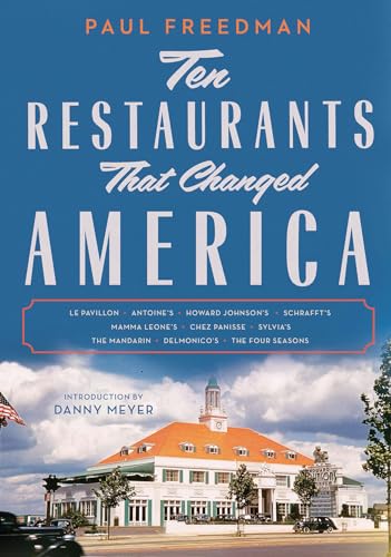 Beispielbild fr Ten Restaurants That Changed America zum Verkauf von -OnTimeBooks-