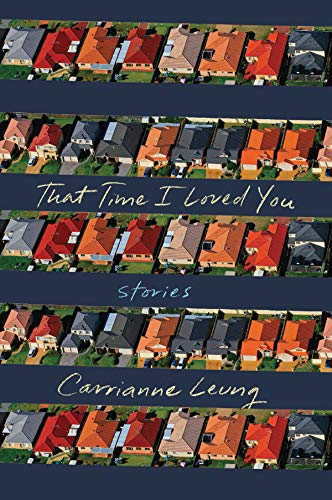 Beispielbild fr That Time I Loved You : A Novel in Stories zum Verkauf von Better World Books