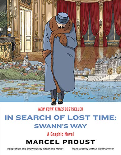 Beispielbild fr In Search of Lost Time: Swann's Way: A Graphic Novel zum Verkauf von Ergodebooks