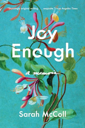Beispielbild fr Joy Enough: A Memoir zum Verkauf von ThriftBooks-Atlanta