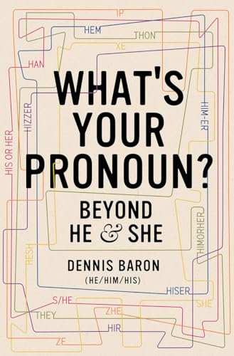 Stock image for What's Your Pronoun? : Beyond He and She for sale by Better World Books: West