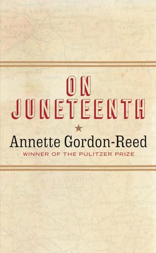 Stock image for On Juneteenth for sale by Brook Bookstore