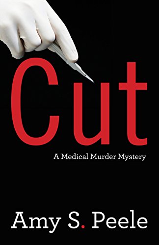 Imagen de archivo de Cut: A Medical Murder Mystery a la venta por Jenson Books Inc