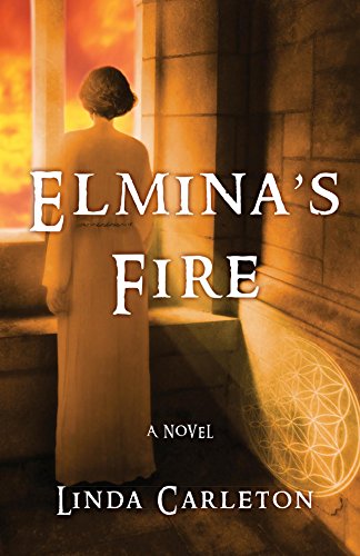 Stock image for Elmina's Fire : A Novel for sale by Better World Books