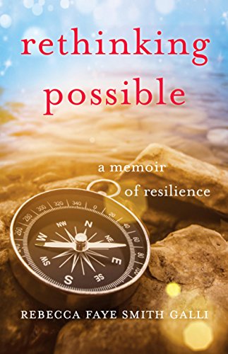 Beispielbild fr Rethinking Possible : A Memoir of Resilience zum Verkauf von Better World Books