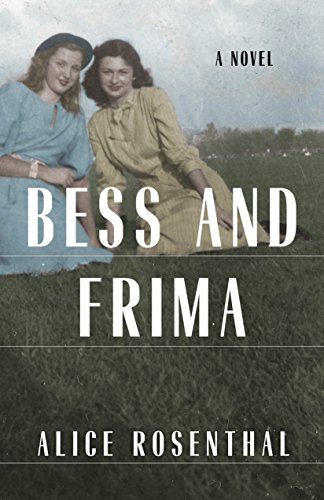 Beispielbild fr Bess and Frima : A Novel zum Verkauf von Better World Books