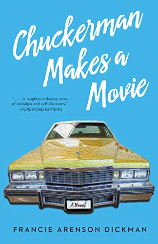 Stock image for ChuckermanMakes a Movie : A Novel for sale by Better World Books: West