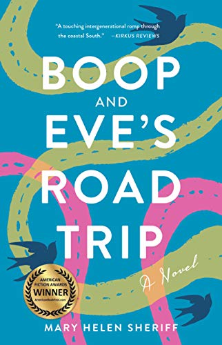 Beispielbild fr Boop and Eve's Road Trip : A Novel zum Verkauf von Better World Books: West