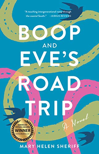 Imagen de archivo de Boop and Eve's Road Trip: A Novel a la venta por SecondSale