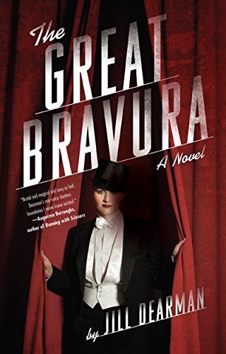 Beispielbild fr The Great Bravura: A Novel zum Verkauf von HPB-Ruby