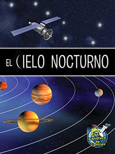 9781631550478: El cielo nocturno / The Night Sky (Mi Biblioteca Ciencias)