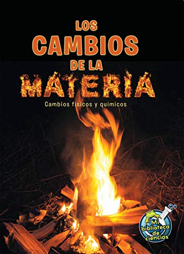 Beispielbild fr Los Cambios de la Materia zum Verkauf von Better World Books