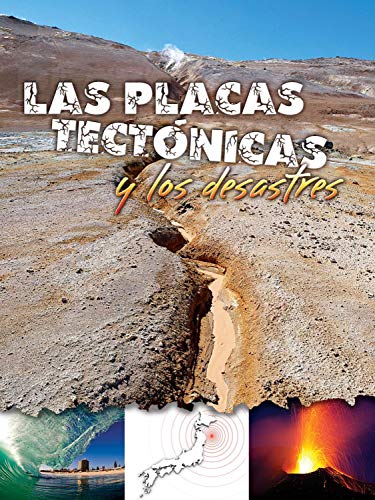 Beispielbild fr Las Placas Tectnicas y Los Desastres zum Verkauf von Better World Books