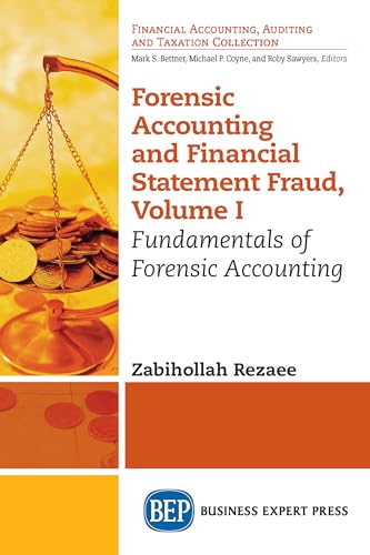 

Forensic Accounting and Financial Statement Fraud : Fundamentals of Forensic Accounting