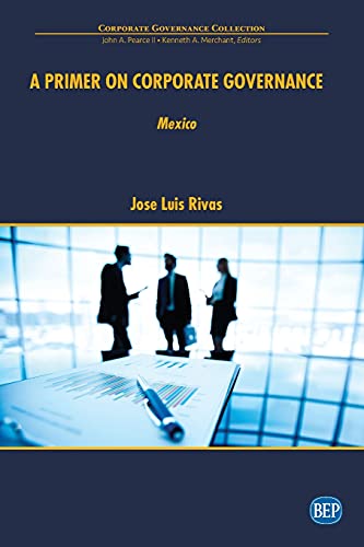 Imagen de archivo de A Primer on Corporate Governance: Mexico a la venta por ThriftBooks-Dallas