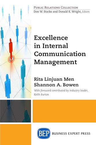 9781631576751: Excellence in Internal Communication Management