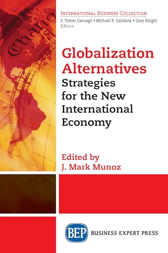 Beispielbild fr Globalization Alternatives: Strategies for the New International Economy zum Verkauf von Chiron Media