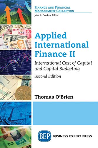 Imagen de archivo de Applied International Finance, Volume II : International Cost of Capital and Capital Budgeting a la venta por Better World Books