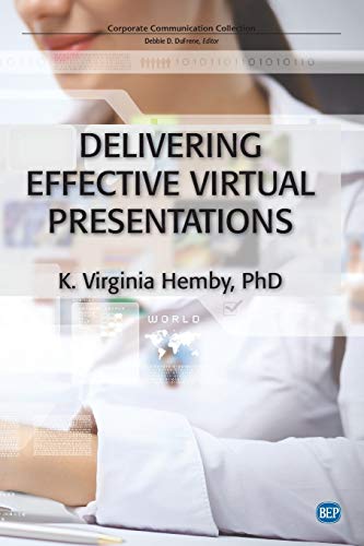 Imagen de archivo de Delivering Effective Virtual Presentations a la venta por Better World Books