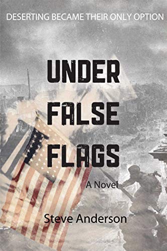 Stock image for Under False Flags: A Novel for sale by Book Outpost