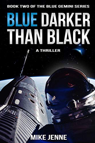 Beispielbild fr Blue Darker Than Black : A Thriller zum Verkauf von Better World Books