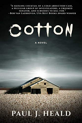 Beispielbild fr Cotton : A Novel zum Verkauf von Better World Books