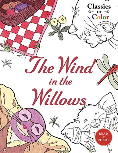 Imagen de archivo de Classics to Color: The Wind in the Willows a la venta por Book Outpost