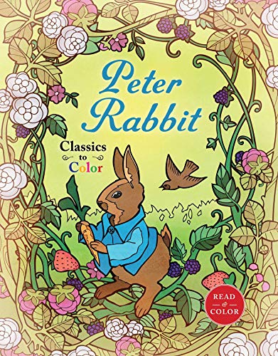 Beispielbild fr Classics to Color: The Tale of Peter Rabbit zum Verkauf von Book Outpost