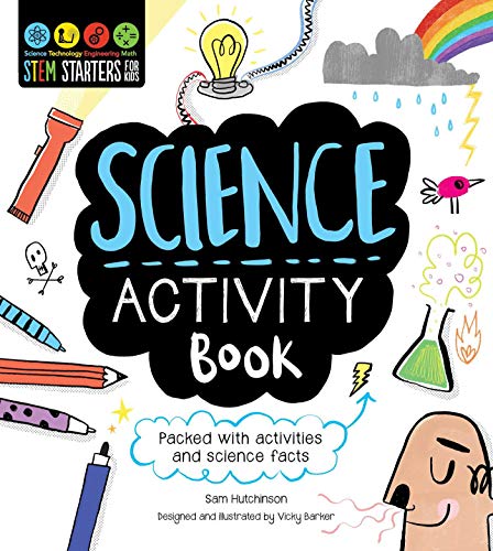Beispielbild fr STEM Starters for Kids Science Activity Book: Packed with Activities and Science Facts zum Verkauf von Wonder Book