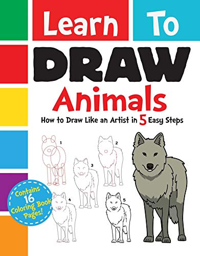 Beispielbild fr Learn to Draw Animals: How to Draw Like an Artist in 5 Easy Steps zum Verkauf von Wonder Book