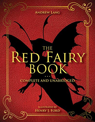 9781631582776: The Red Fairy Book: Complete and Unabridged: 2 (Andrew Lang Fairy Book Series)