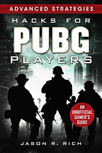 Beispielbild fr Hacks for Pubg Players Advanced Strategies: An Unofficial Gamer's Guide: An Unofficial Gamer's Guide zum Verkauf von Buchpark