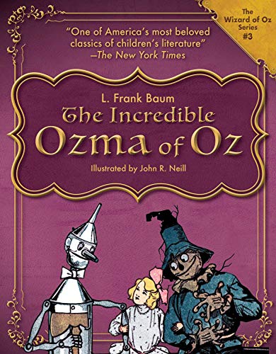 9781631585777: The Incredible Ozma of Oz (Wizard of Oz)