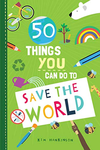 Stock image for 50 Things You Can Do to Save the World for sale by Better World Books