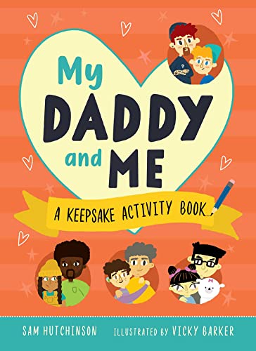 Stock image for My Daddy and Me A Keepsake Activity Book for sale by Lakeside Books