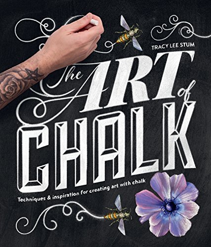 Beispielbild fr The Art of Chalk: Techniques and Inspiration for Creating Art with Chalk zum Verkauf von Bookmonger.Ltd