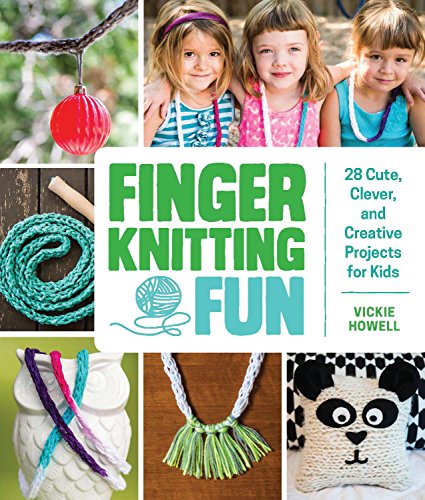 Beispielbild fr Finger Knitting Fun: 28 Cute, Clever, and Creative Projects for Kids zum Verkauf von Goodwill