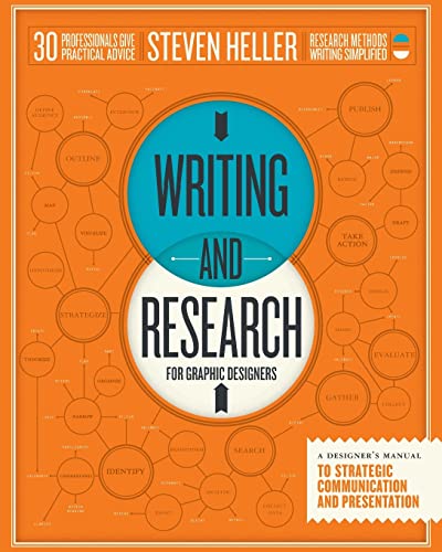 Stock image for Writing and Research for Graphic Designers: A Designer's Manual to Strategic Communication and Presentation for sale by Russell Books