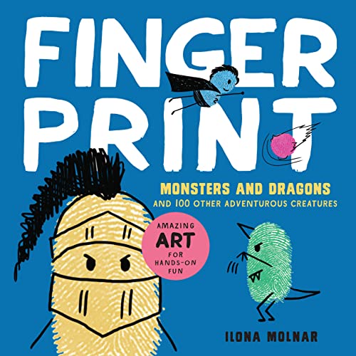 Stock image for Fingerprint Monsters and Dragons: and 100 Other Adventurous Creatures (Fingerprint Art) for sale by SecondSale