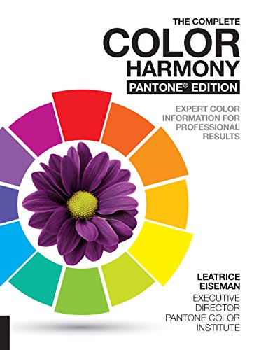 Beispielbild fr The Complete Color Harmony, Pantone Edition: Expert Color Information for Professional Results zum Verkauf von BookOutlet