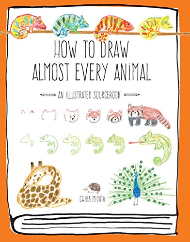 Beispielbild fr How to Draw Almost Every Animal: An Illustrated Sourcebook zum Verkauf von PlumCircle