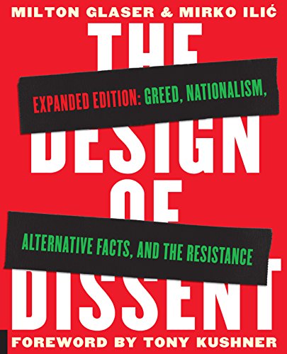 Stock image for The Design of Dissent, Expanded Edition: Greed, Nationalism, Alternative Facts, and the Resistance for sale by ZBK Books