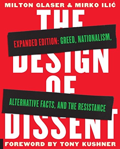 9781631594243: The Design of Dissent, Expanded Edition: Greed, Nationalism, Alternative Facts, and the Resistance