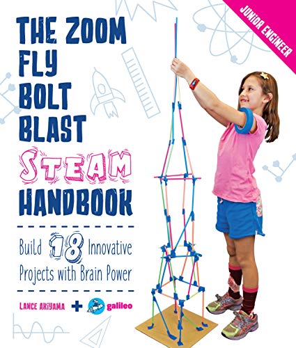 Imagen de archivo de The Zoom, Fly, Bolt, Blast STEAM Handbook : Build 18 Innovative Projects with Brain Power a la venta por Better World Books: West