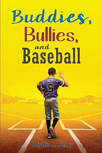 Imagen de archivo de Buddies, Bullies, and Baseball a la venta por Better World Books