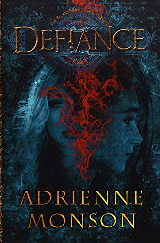 Beispielbild fr Defiance (The Blood Inheritance Trilogy) zum Verkauf von Books From California